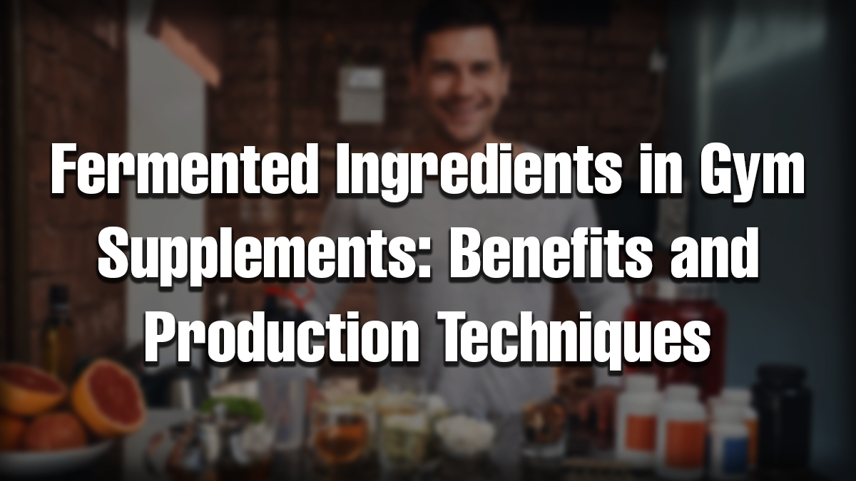 A nutritionist analyzing fermented protein supplements, showing the benefits of fermented ingredients in gym supplements.