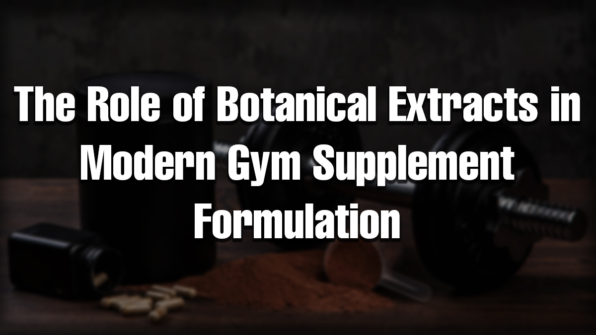 Botanical extracts used in modern gym supplement formulation with protein powder and dumbbells on a wooden table