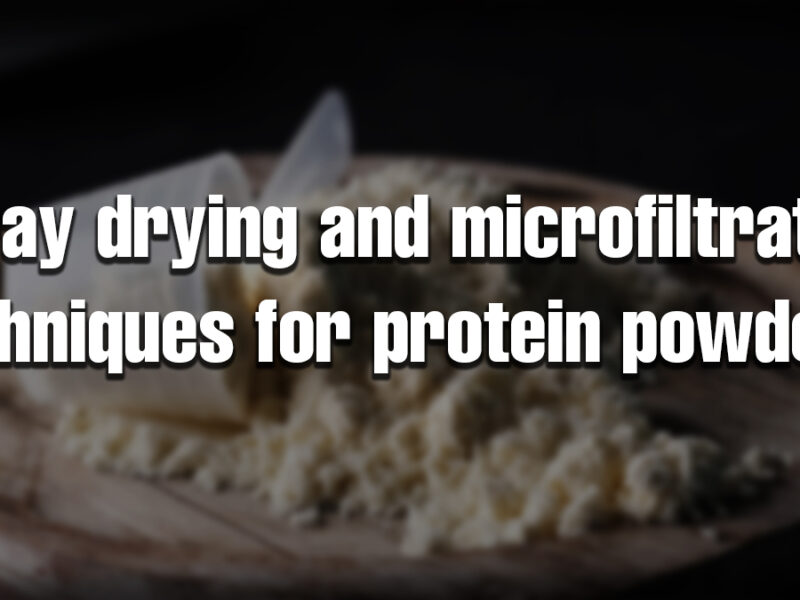 Protein powder on a wooden board illustrating spray drying microfiltration protein processing techniques.