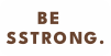 be-strong (1)